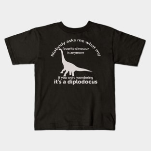Diplodocus grown up favorite dinosaur Kids T-Shirt